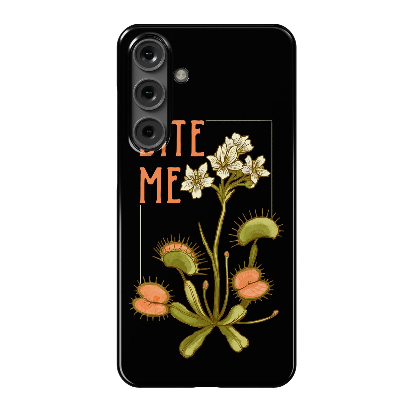 Bite Me Venus Flytrap Phone Case