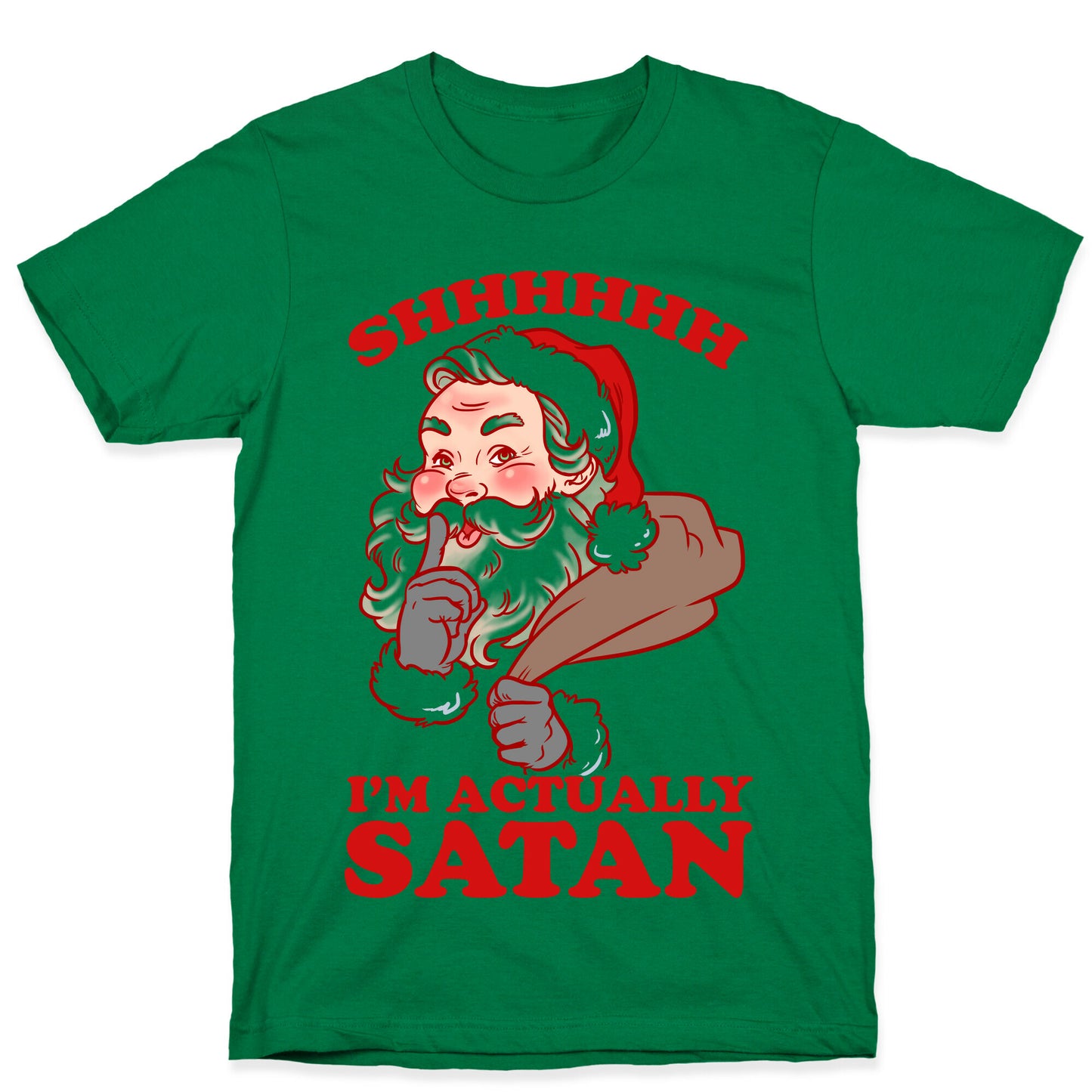 Shh I'm Satan T-Shirt