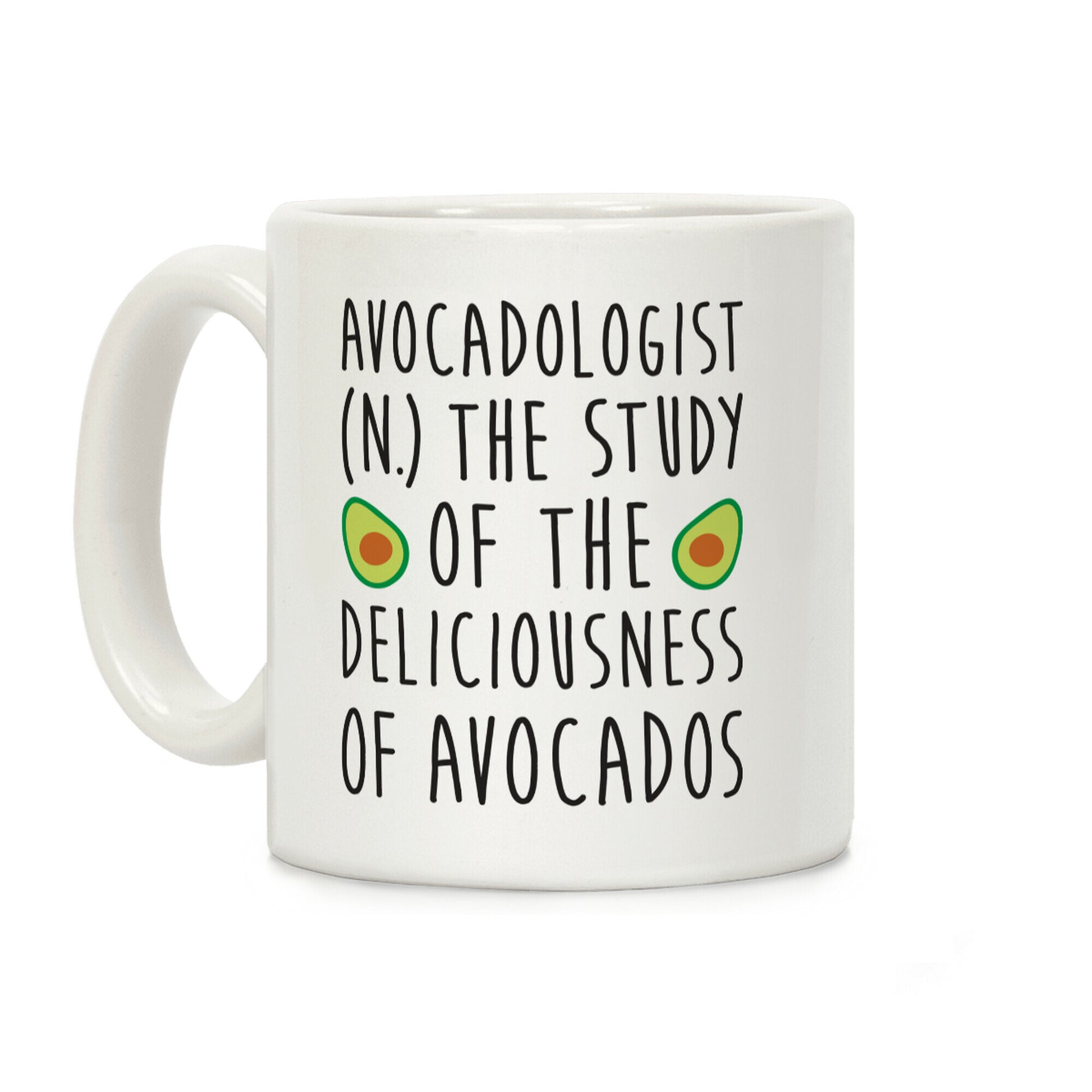 Avocadologist Coffee Mug