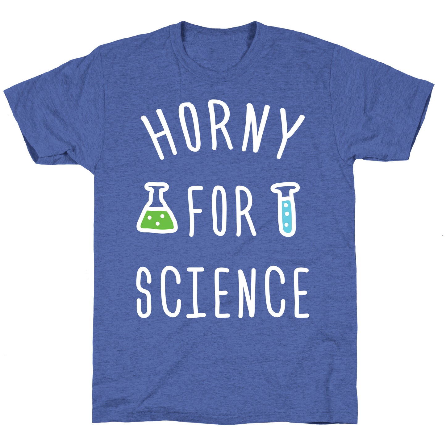 Horny For Science Unisex Triblend Tee