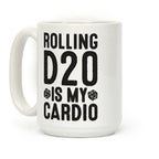 Rolling D20 Is My Cardio Coffee Mug