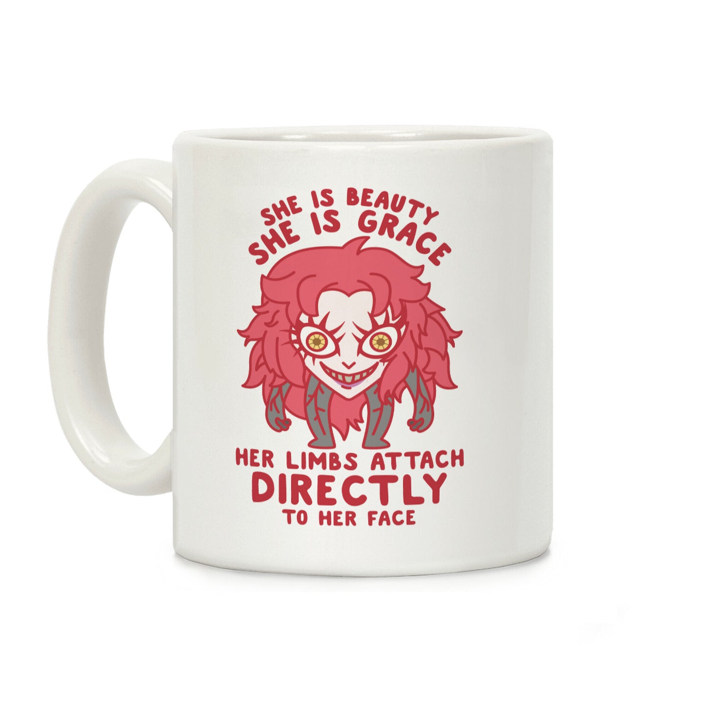 She Is Beauty She Is Grace Psycho Jenny Coffee Mug