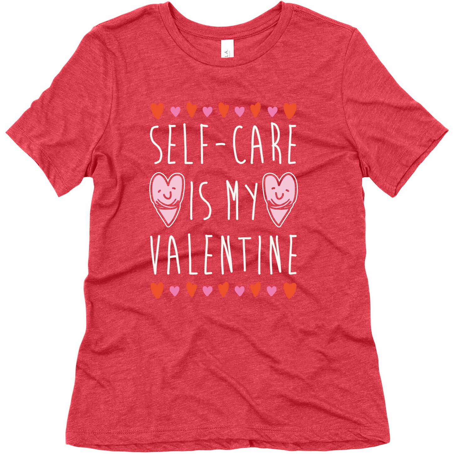Self-Care Is My Valentine White Print Women's Triblend Tee