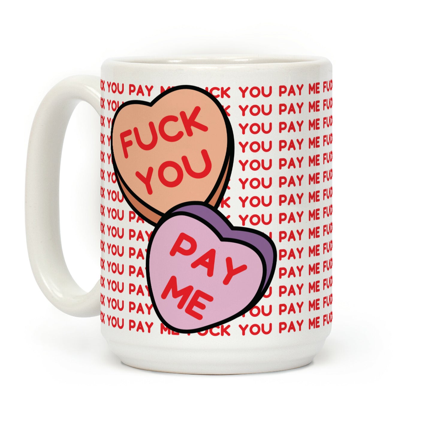F*** You Pay Me Coffee Mug