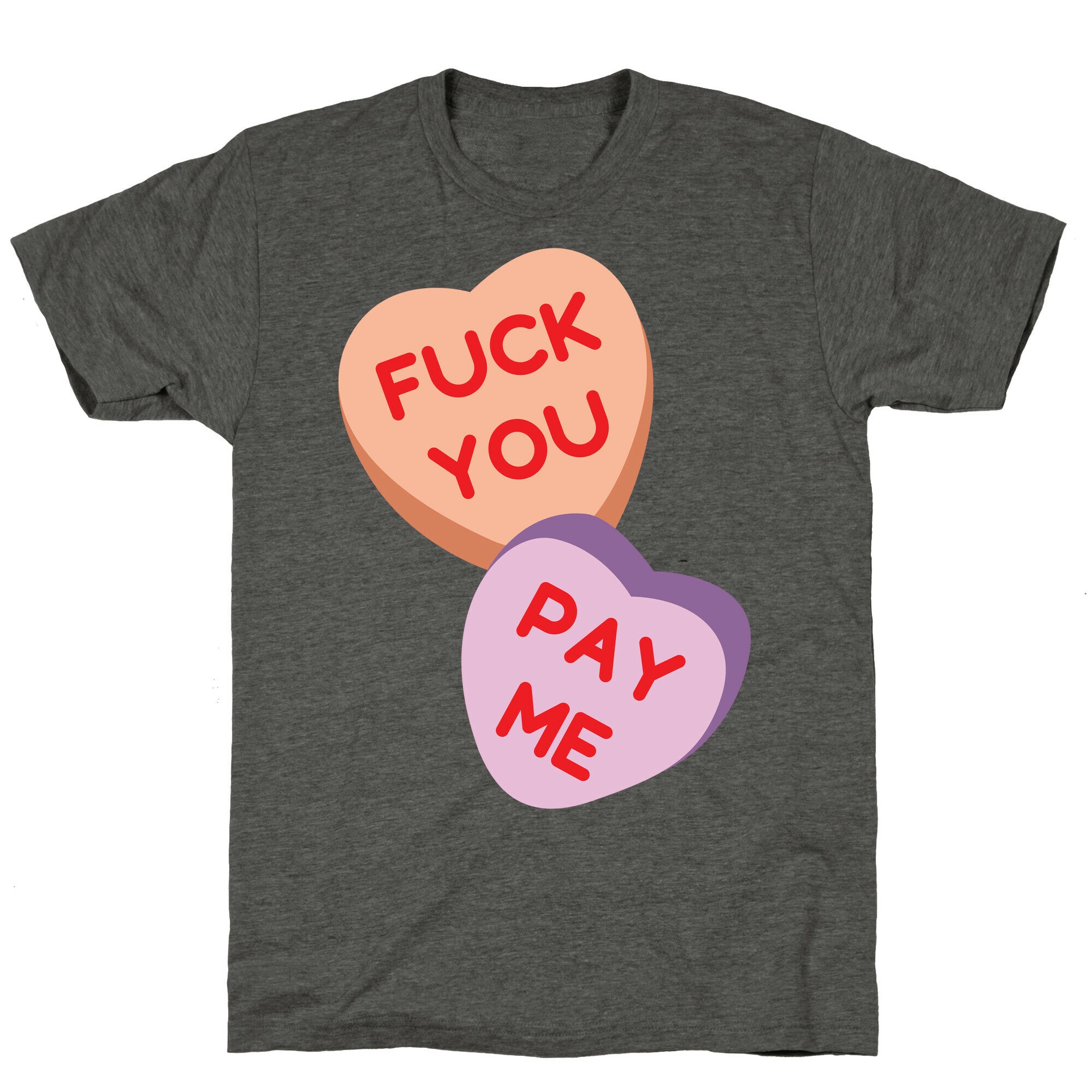 Fuck You Pay Me Unisex Triblend Tee