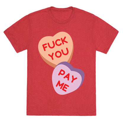 Fuck You Pay Me Unisex Triblend Tee