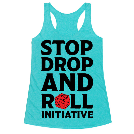 Stop Drop And Roll Initiative Racerback Tank