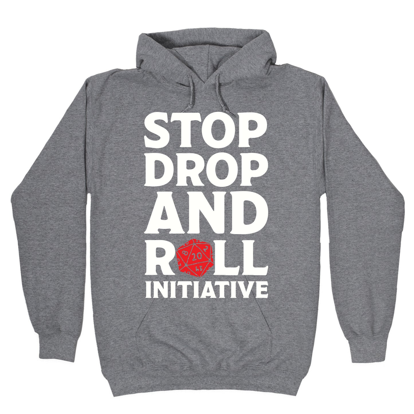 Stop Drop And Roll Initiative Hoodie