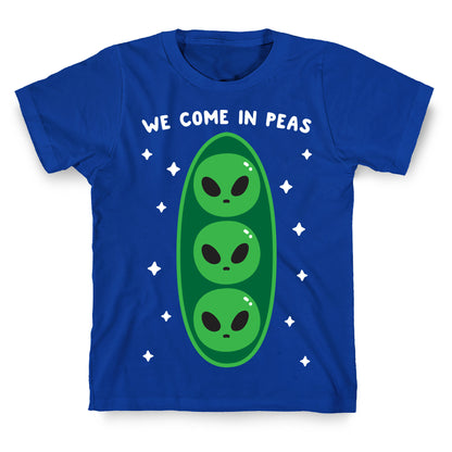 We Come In Peas T-Shirt