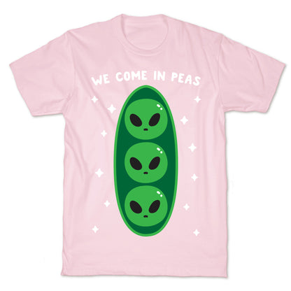 We Come In Peas T-Shirt