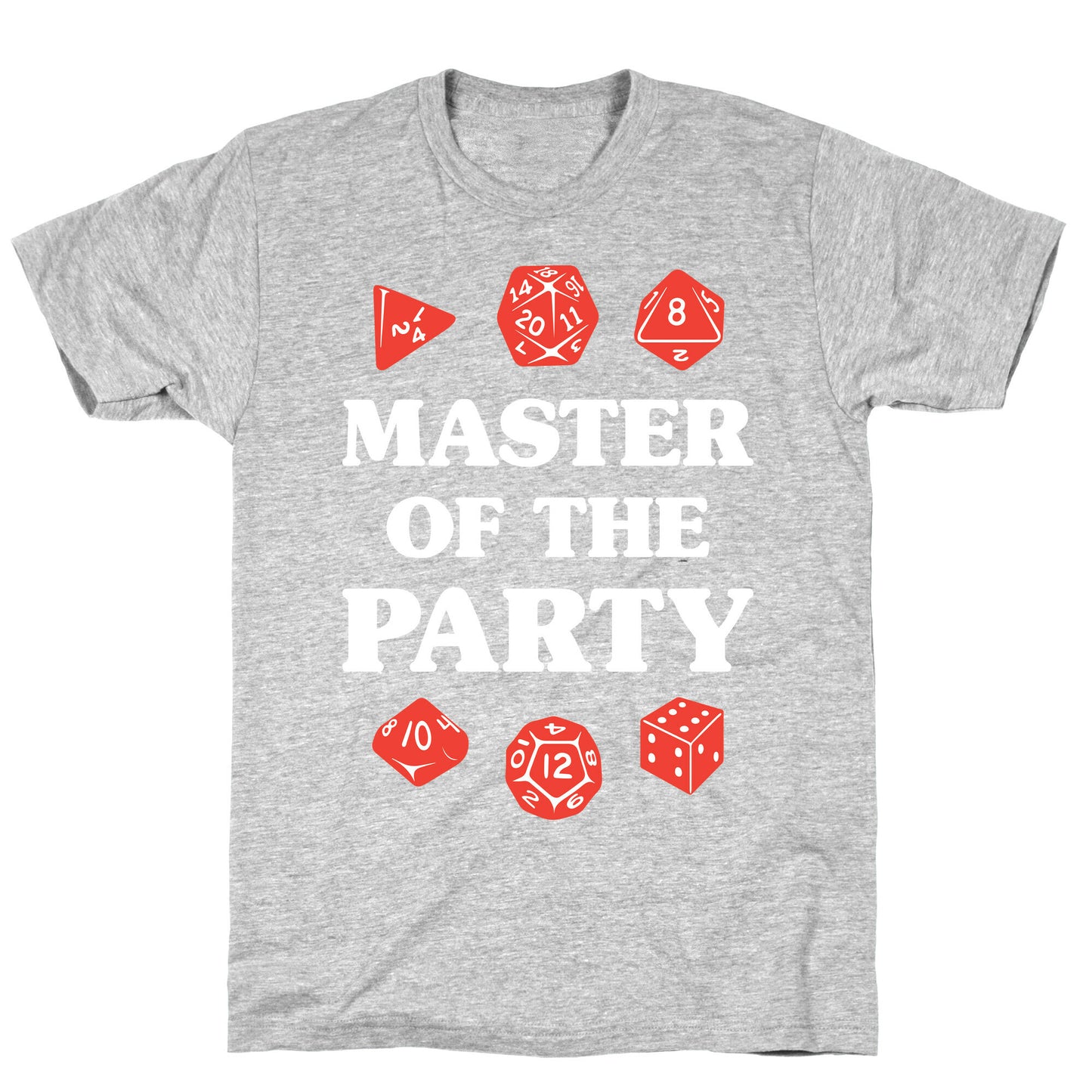 Master of the Party T-Shirt