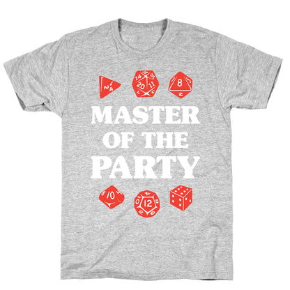 Master of the Party T-Shirt
