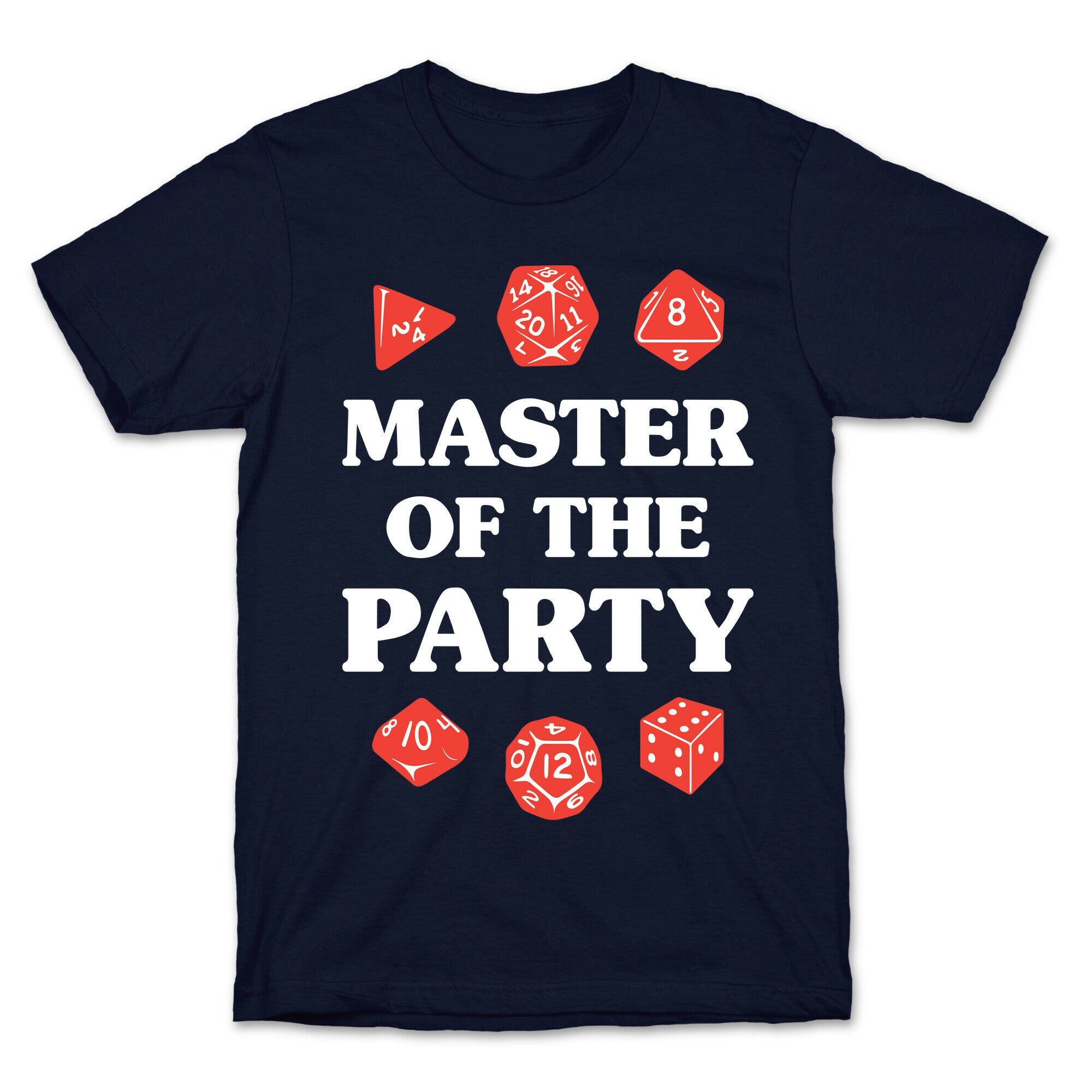 Master of the Party T-Shirt
