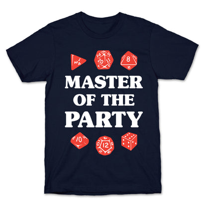 Master of the Party T-Shirt
