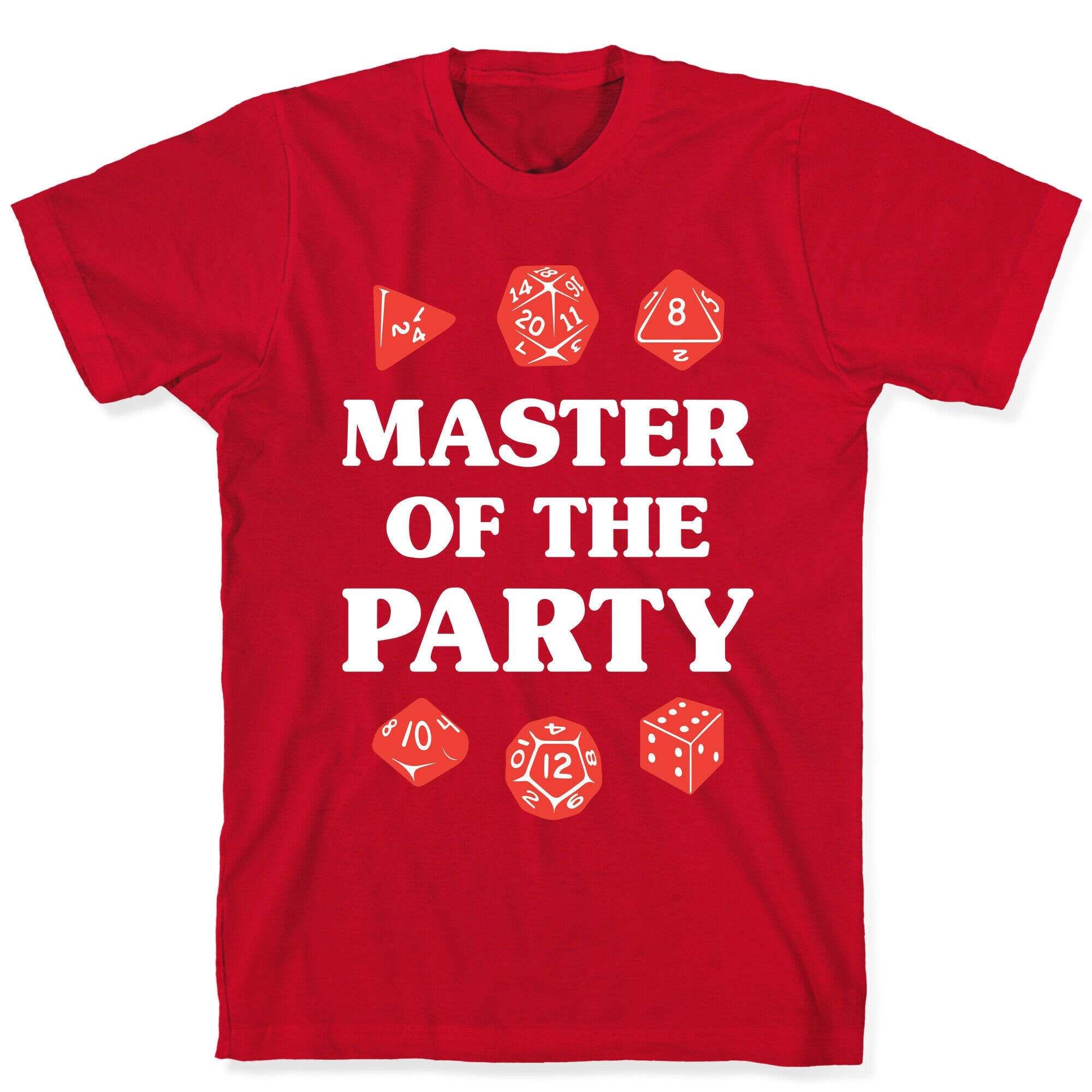 Master of the Party T-Shirt