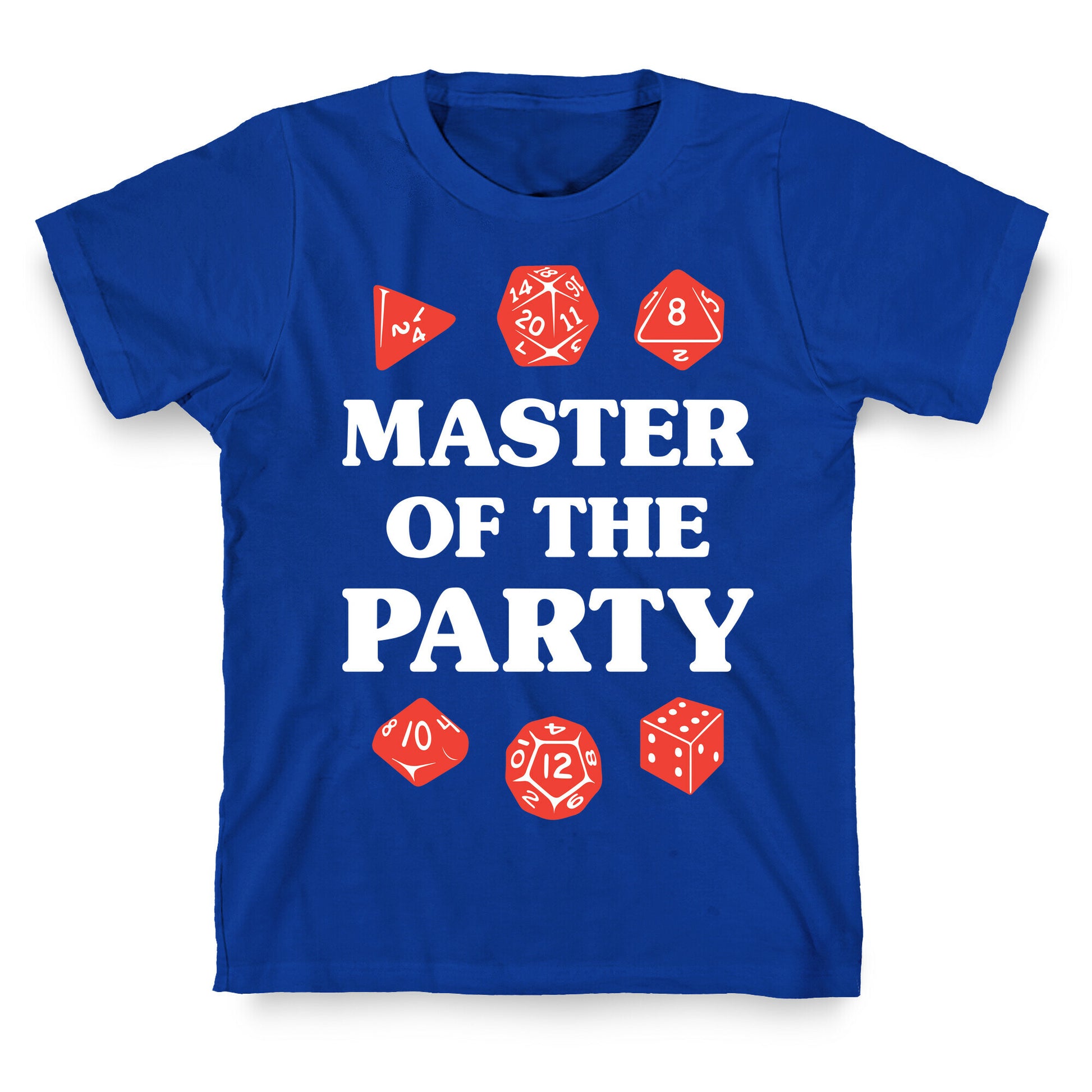 Master of the Party T-Shirt