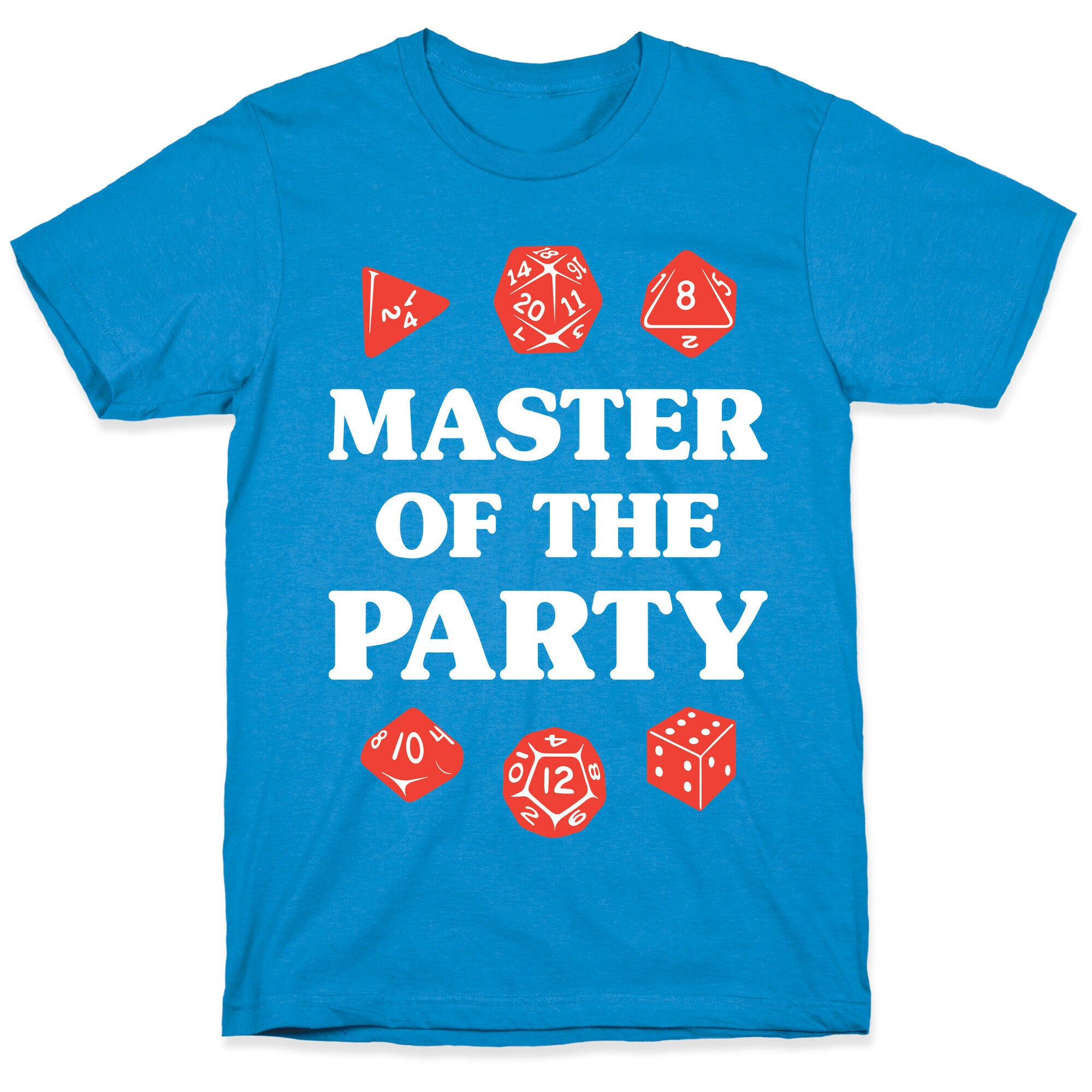 Master of the Party T-Shirt