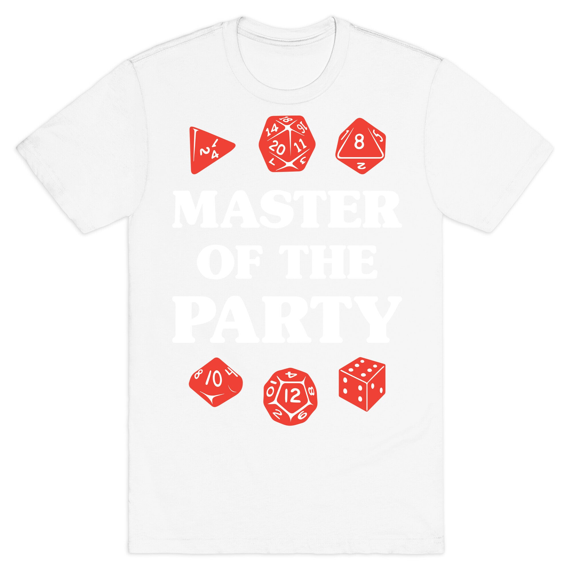 Master of the Party T-Shirt
