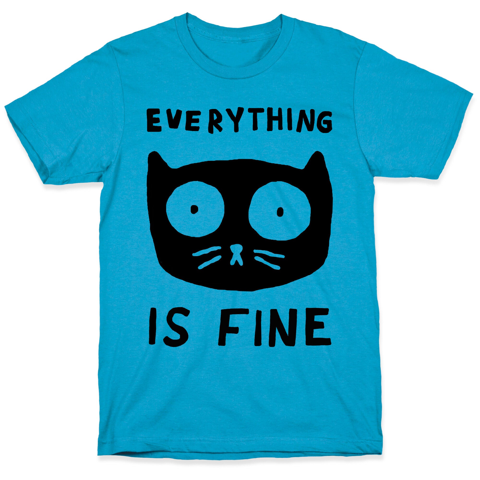Everything Is Fine Cat Unisex Triblend Tee