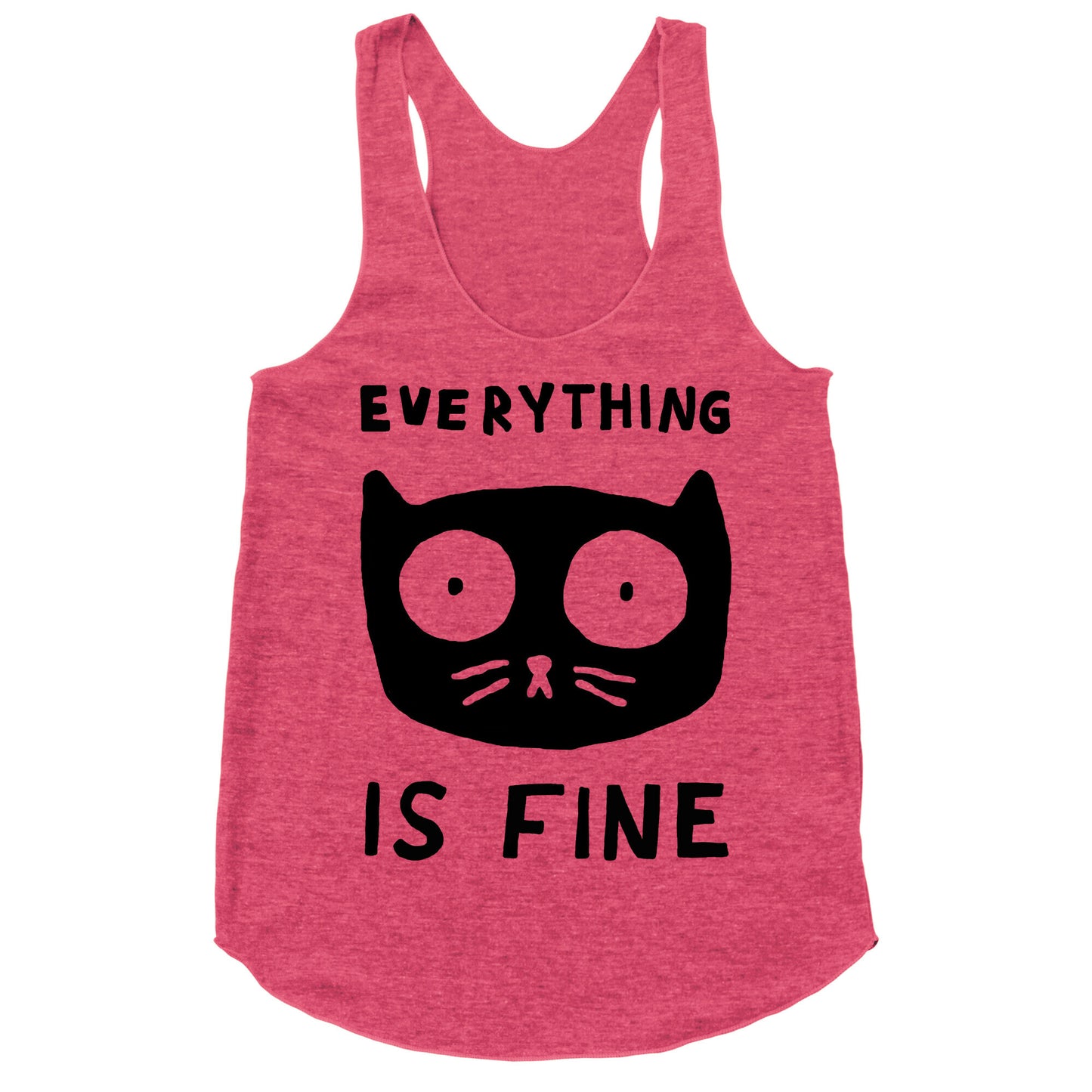 Everything Is Fine Cat Racerback Tank