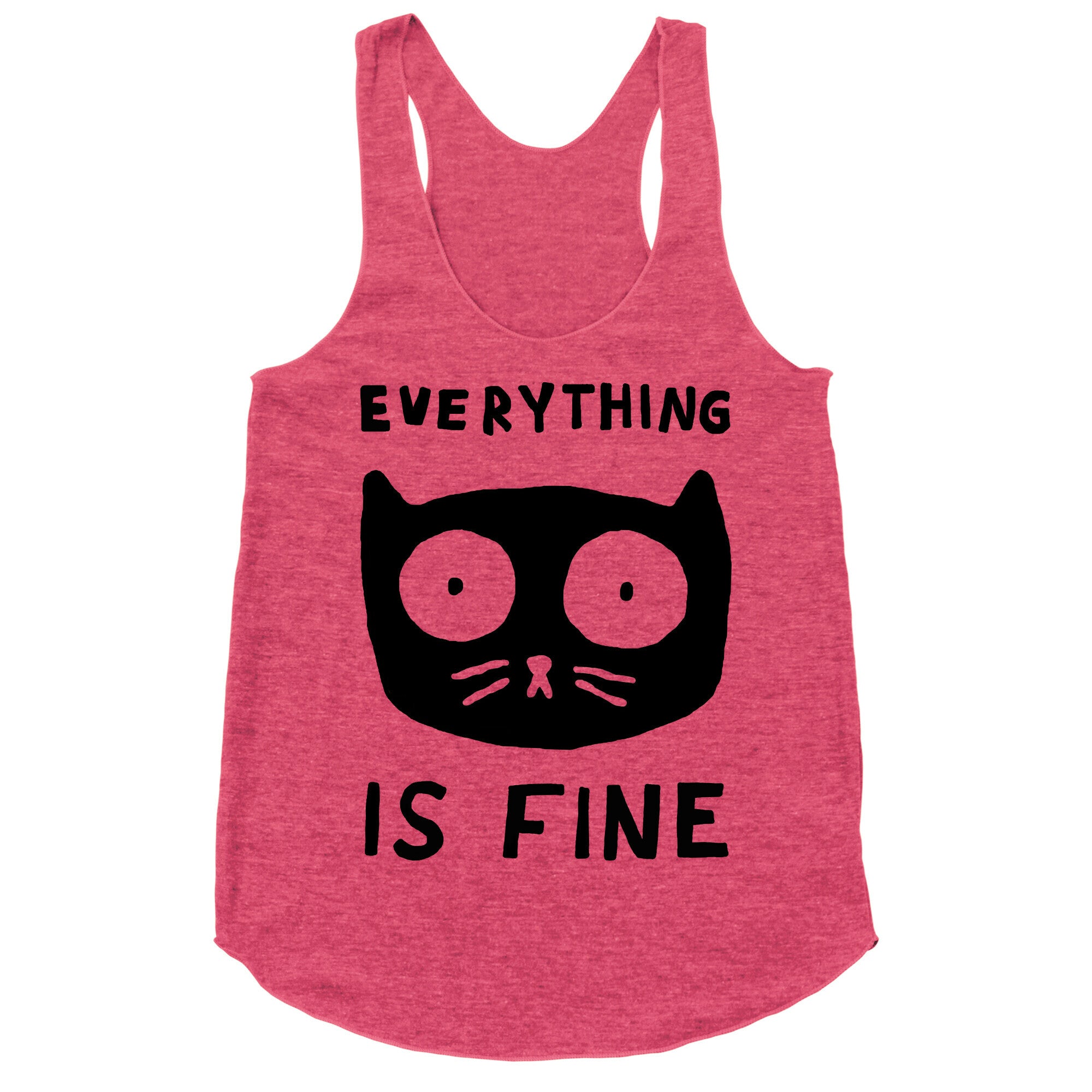 Everything Is Fine Cat Racerback Tank