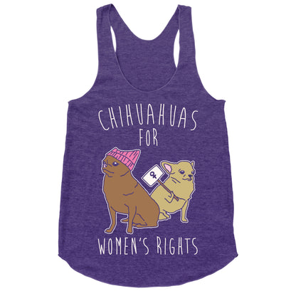 Chihuahuas For Women's Rights White Print Racerback Tank