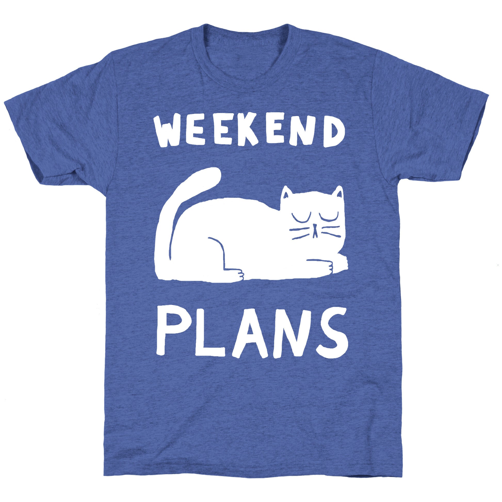 Weekend Plans Cat Unisex Triblend Tee
