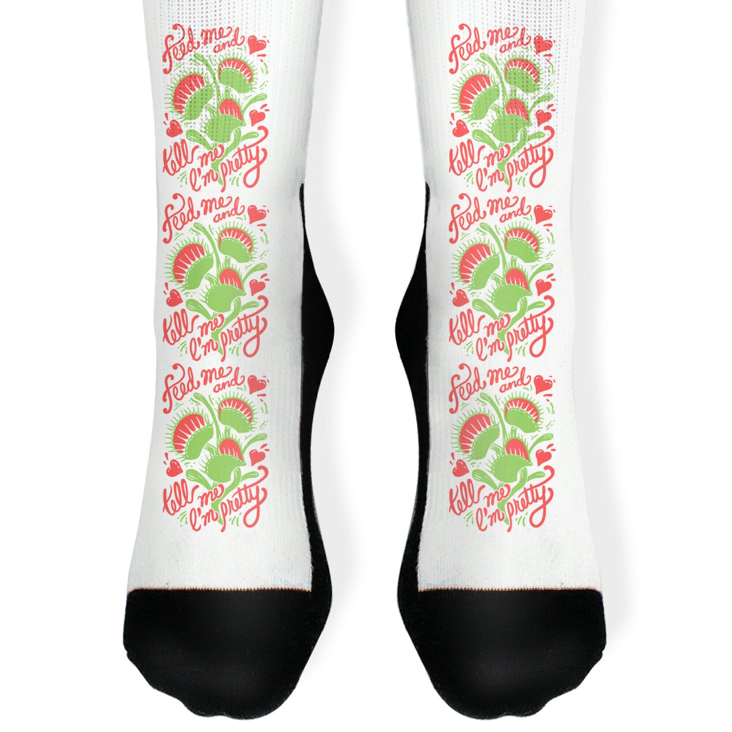 Venus Fly Trap: Feed Me And Tell Me I'm Pretty Socks