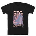 Big is Beautiful T-Shirt