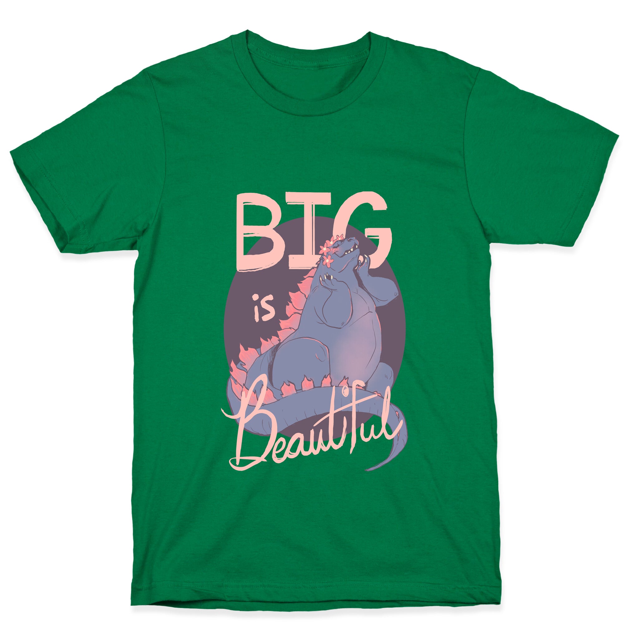 Big is Beautiful T-Shirt