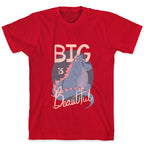 Big is Beautiful T-Shirt
