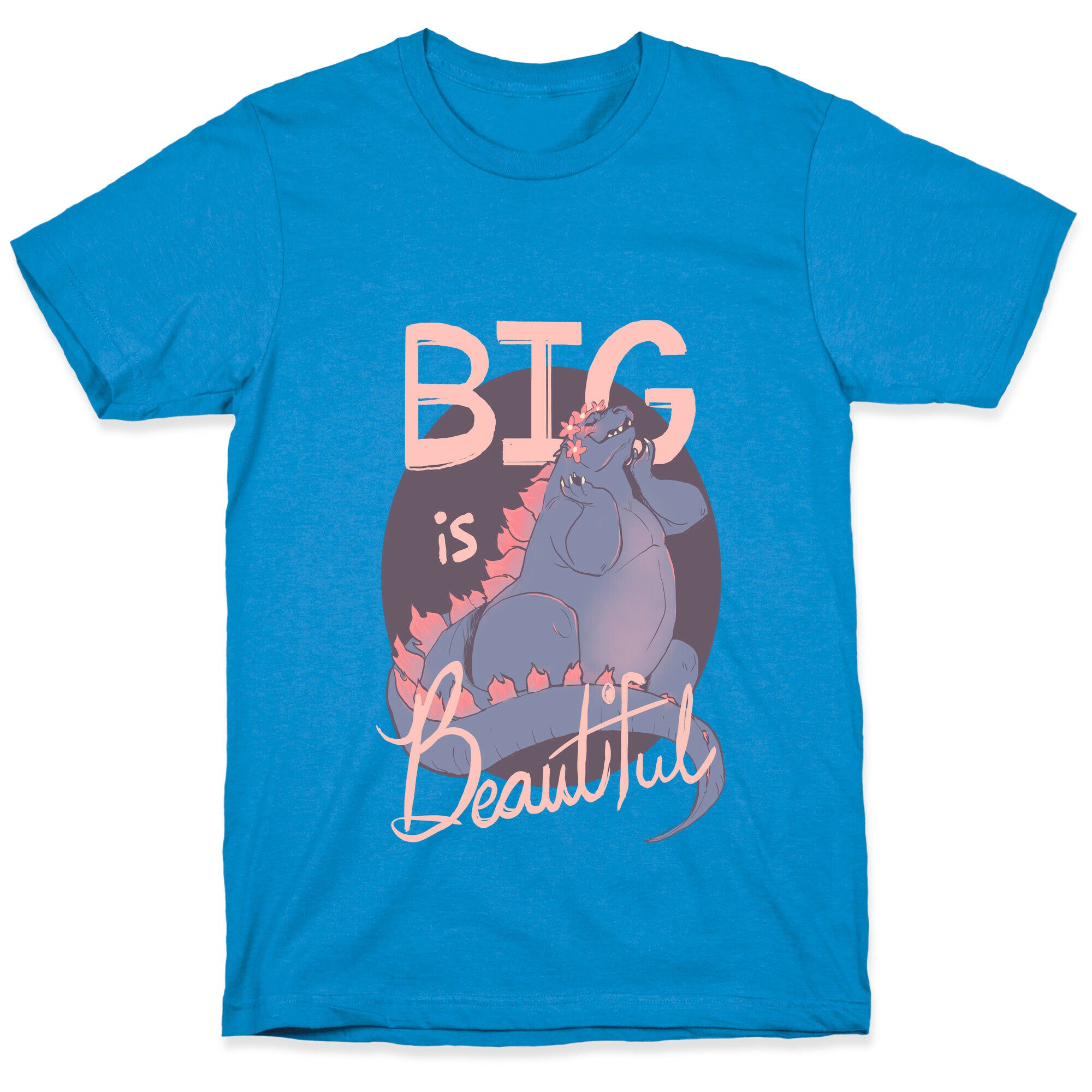 Big is Beautiful T-Shirt