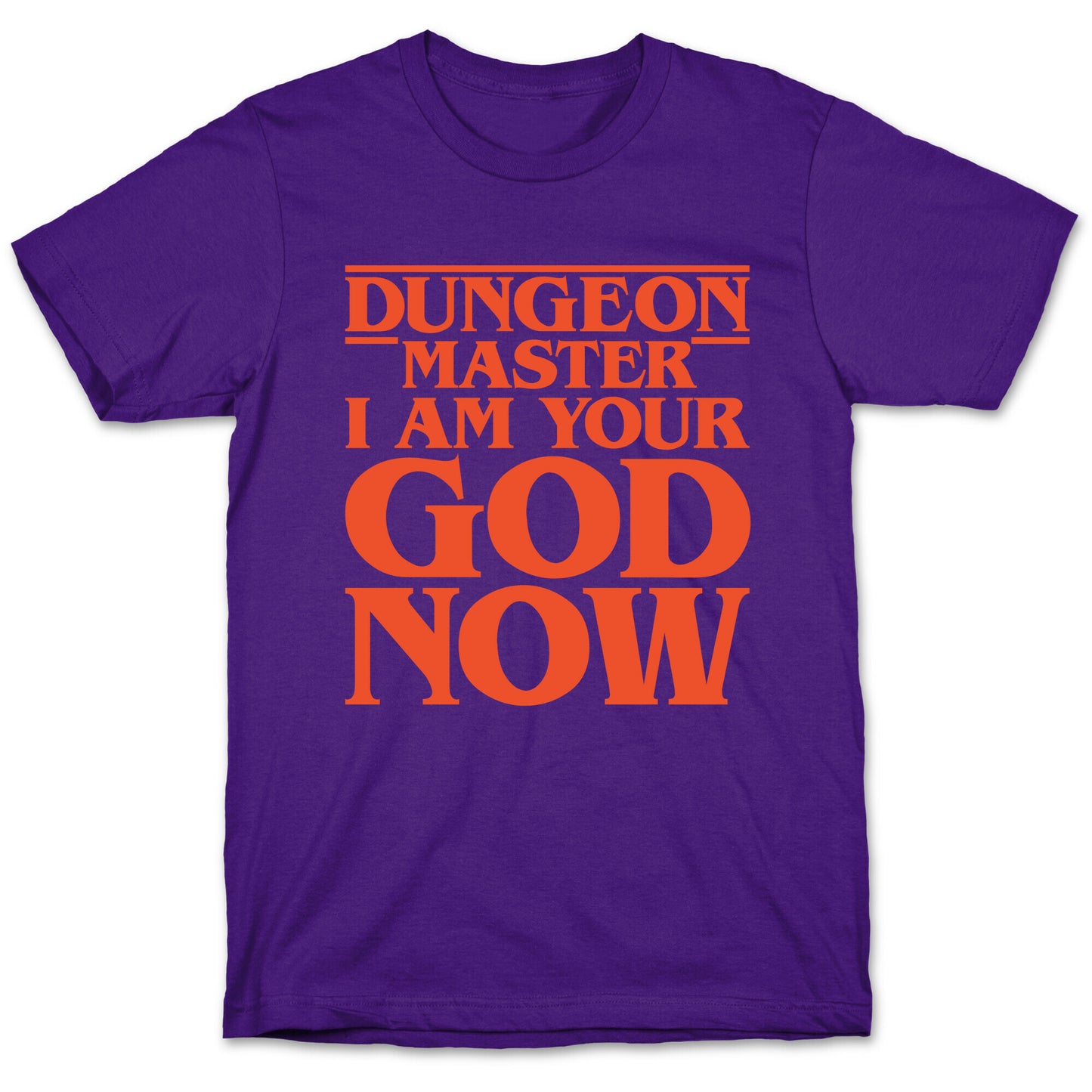 Dungeon Master I Am Your God Now White Print T-Shirt