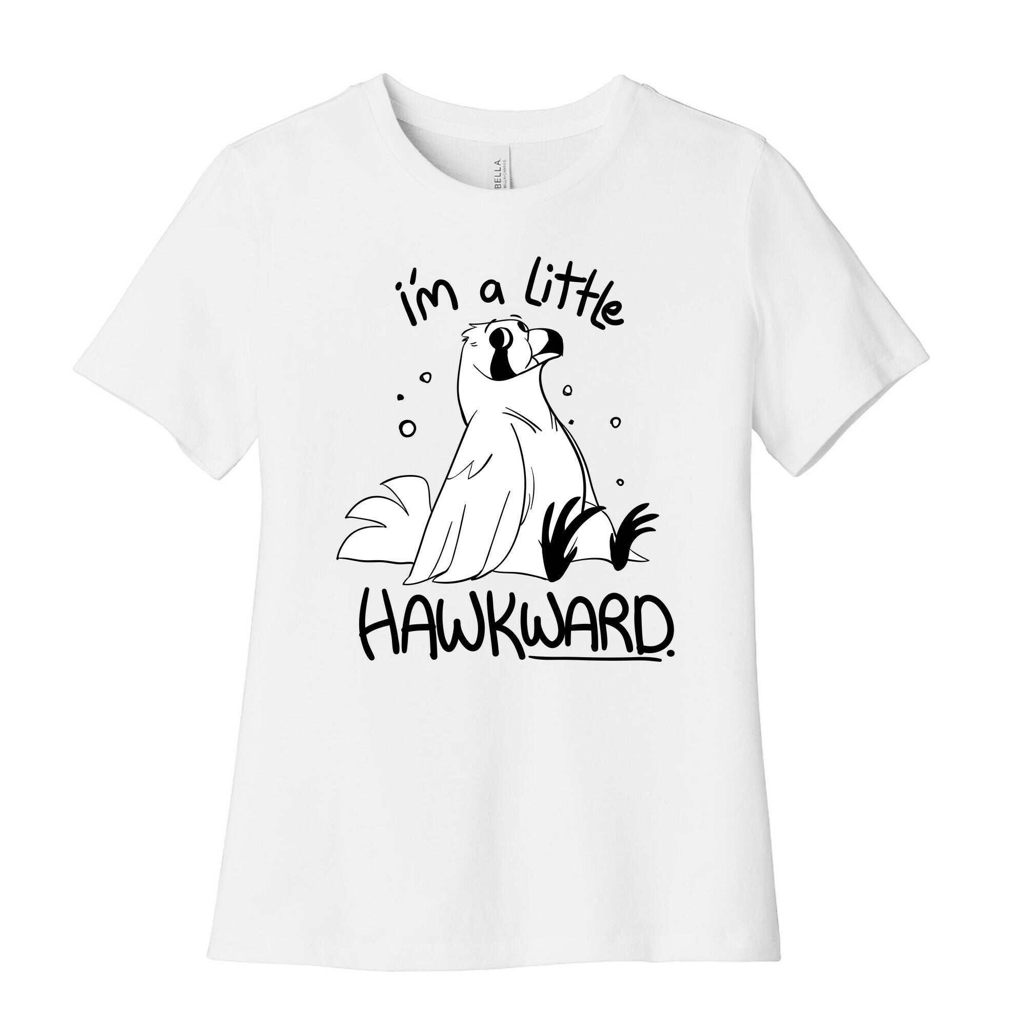 I'm a Little Hawkward Women's Cotton Tee
