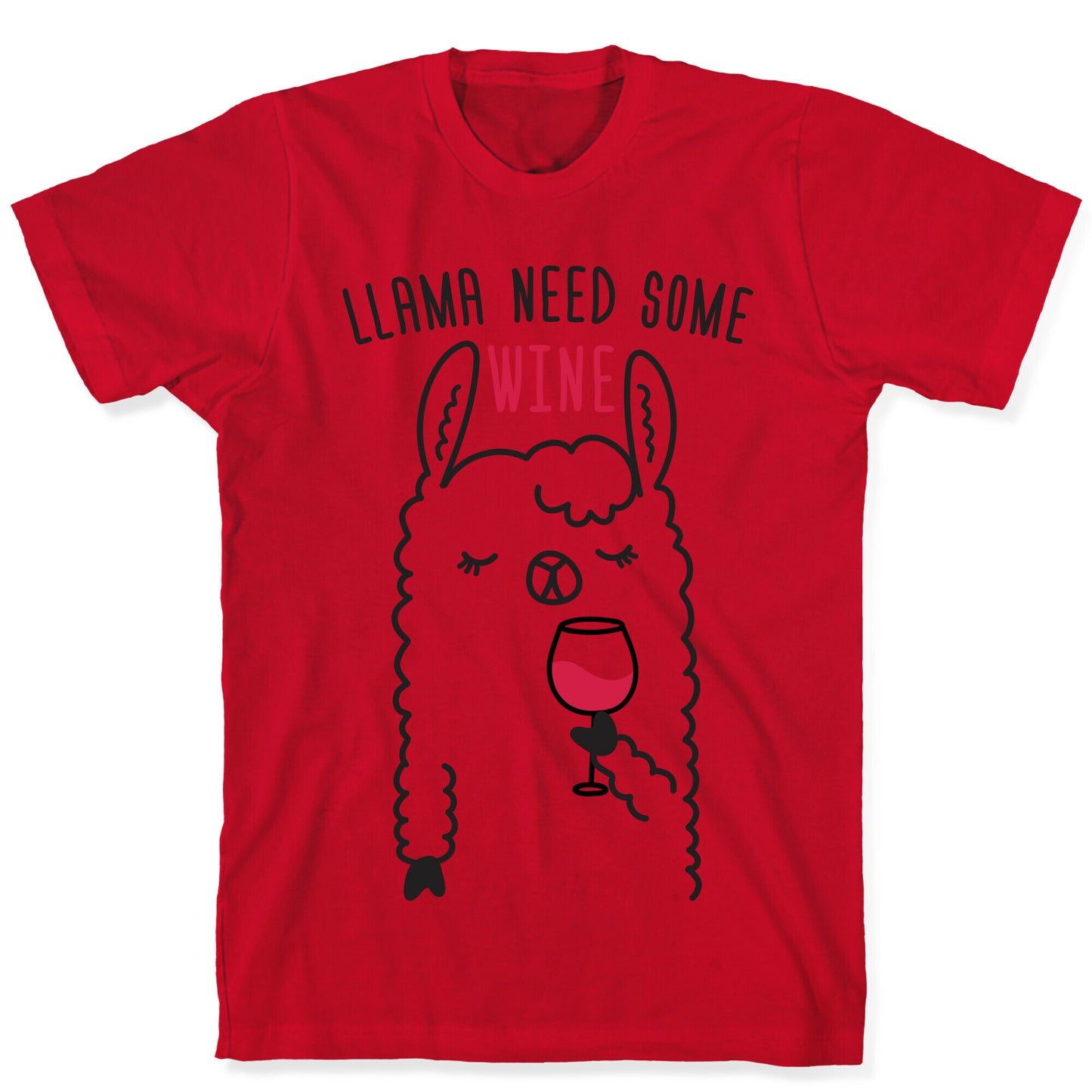 Llama Need Some Wine T-Shirt