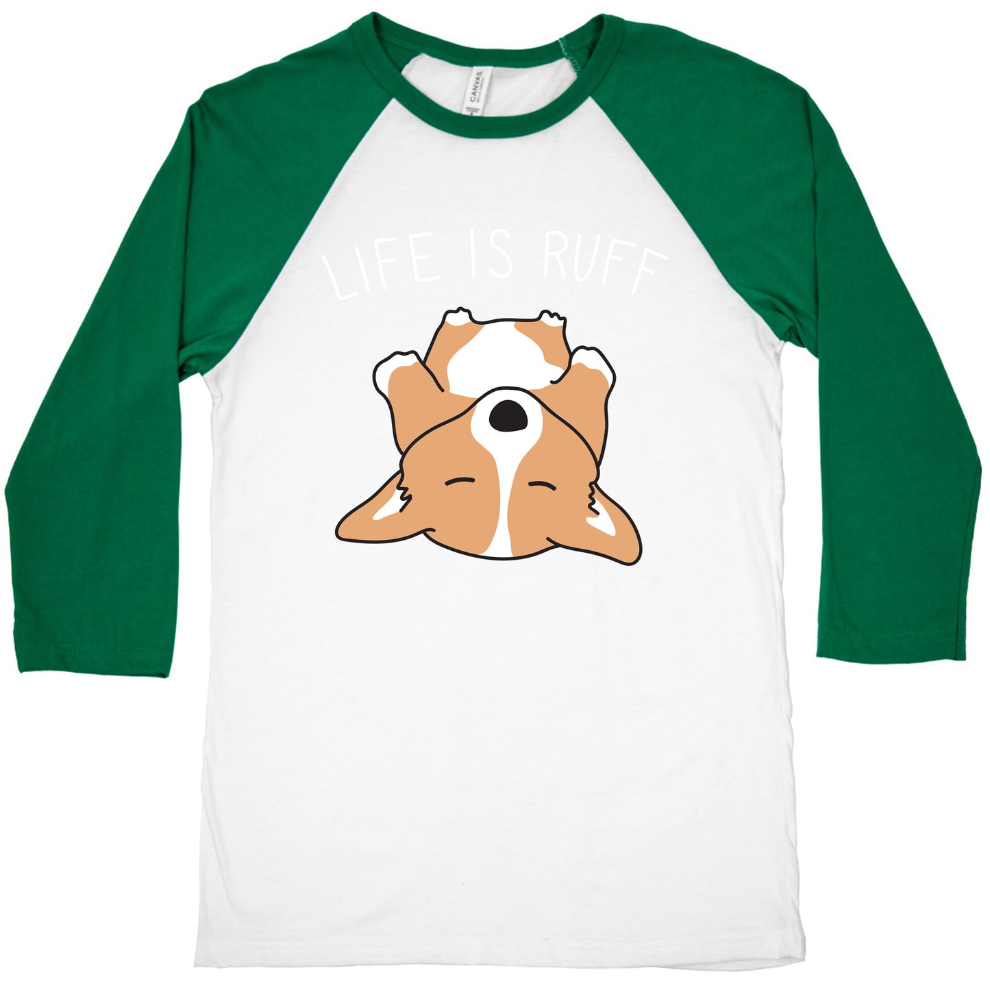 Life Is Ruff Corgi Baseball Tee
