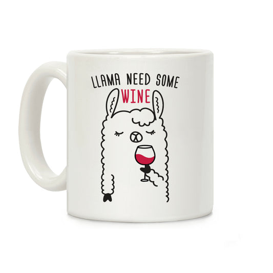 Llama Need Some Wine Coffee Mug