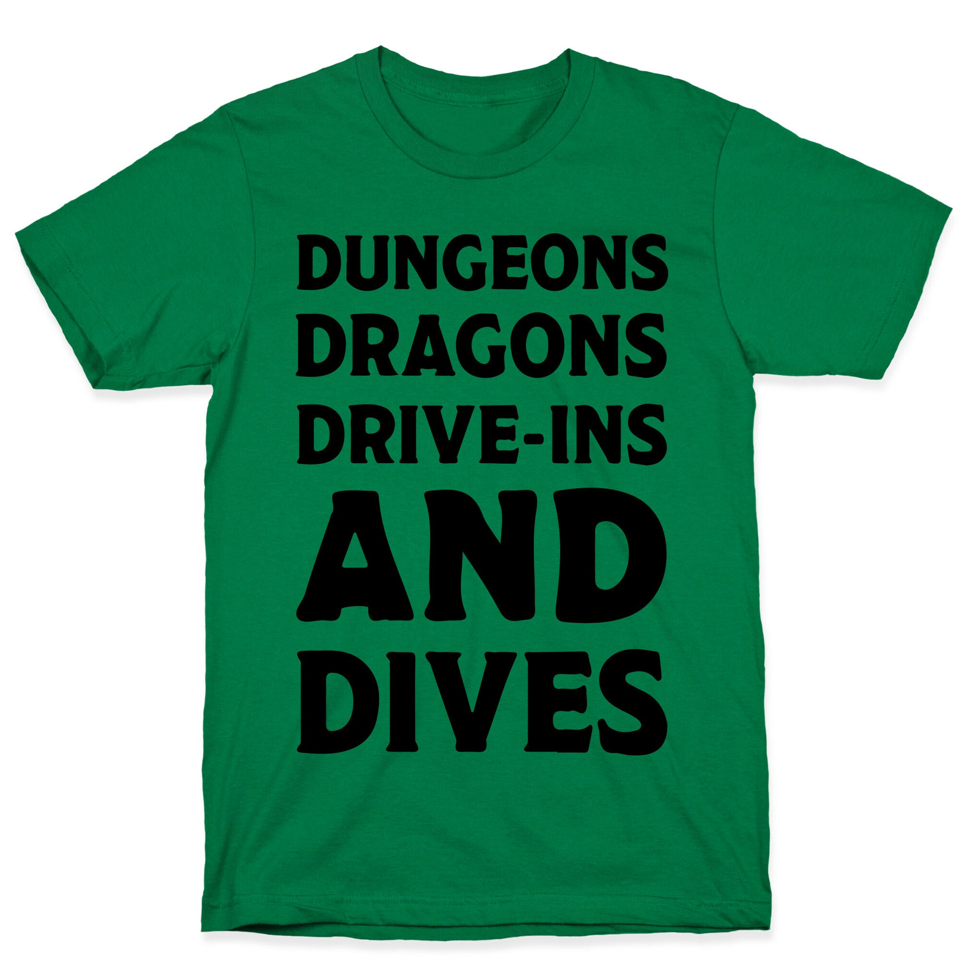 Dungeons Dragons Drive-ins And Dives T-Shirt