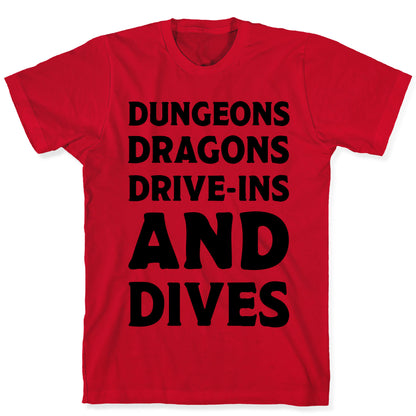 Dungeons Dragons Drive-ins And Dives T-Shirt