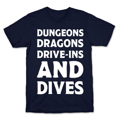 Dungeons Dragons Drive-ins And Dives T-Shirt