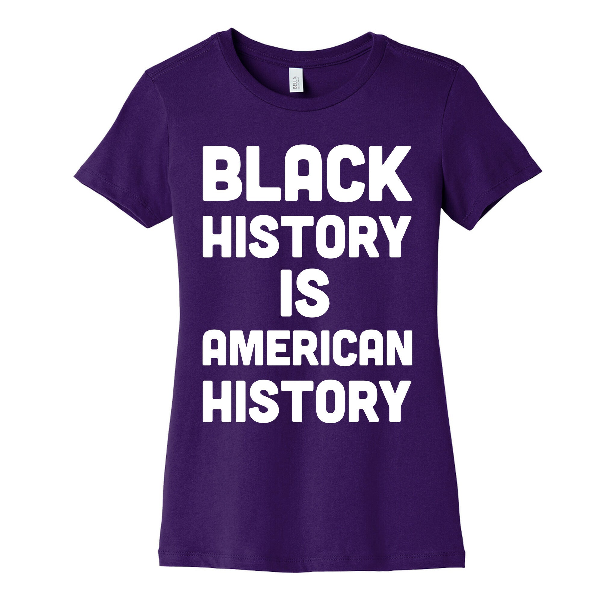 Black History Is American History Women's Cotton Tee