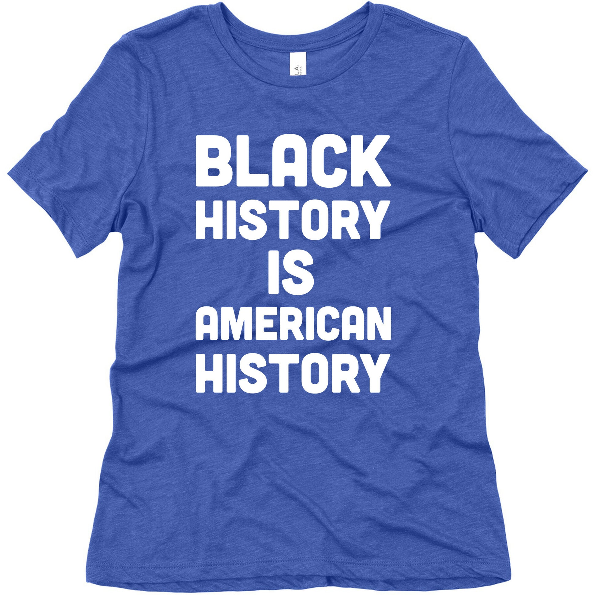 Black History Is American History Women's Triblend Tee