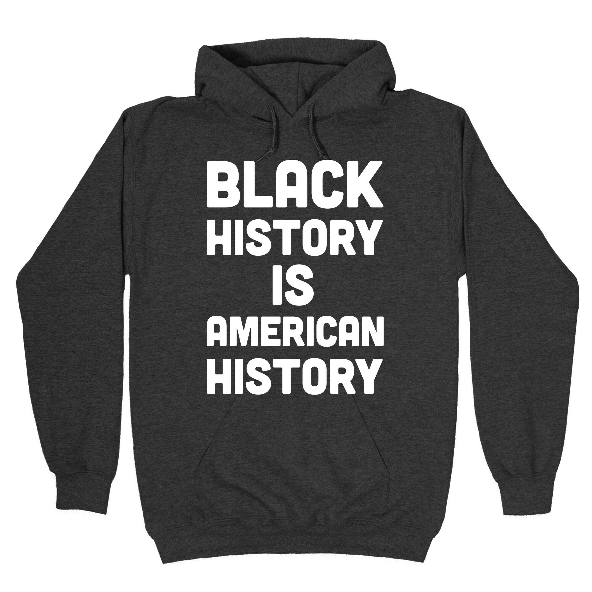 Black History Is American History Hoodie