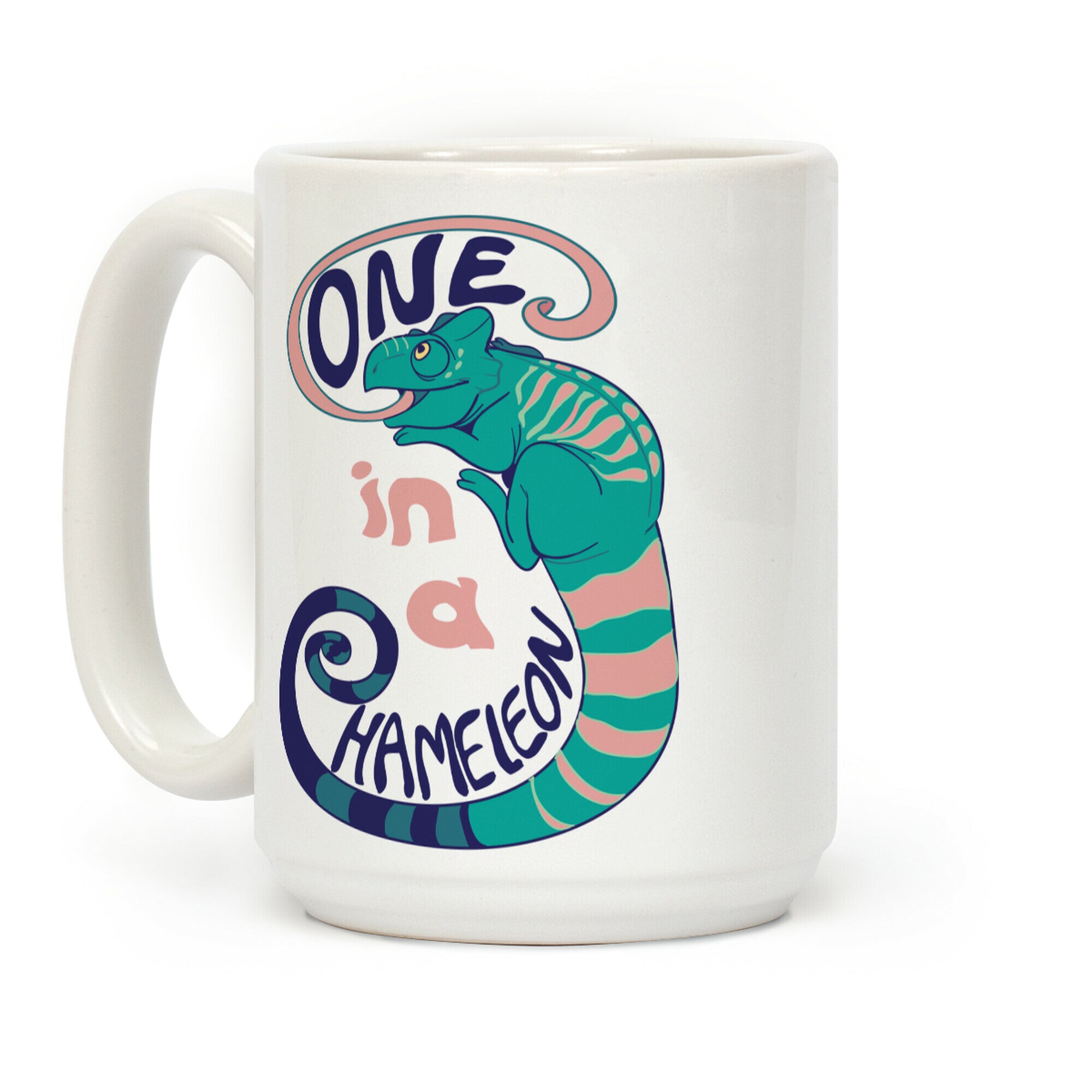 One in a Chameleon Coffee Mug