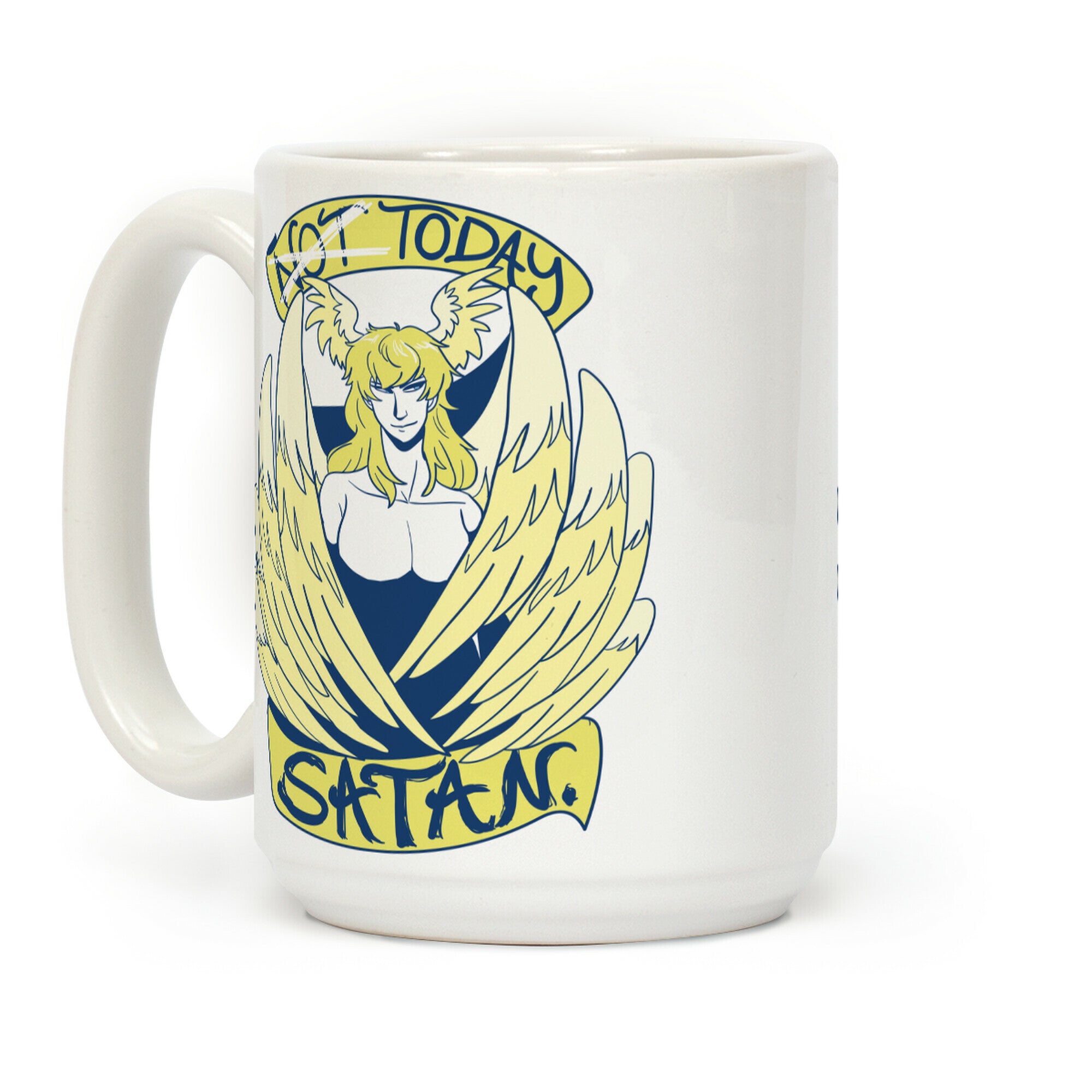 Not Today, Satan Coffee Mug