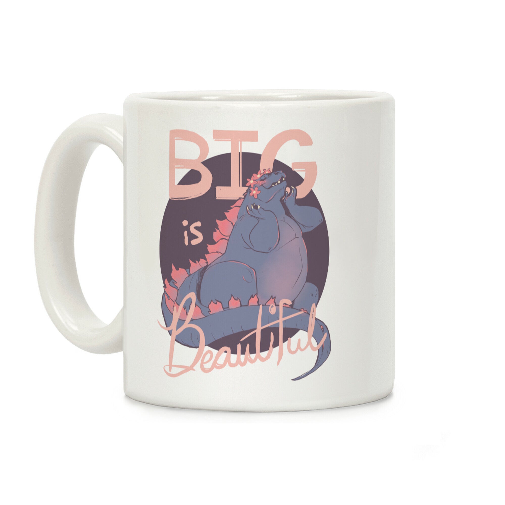 Big is Beautiful Coffee Mug
