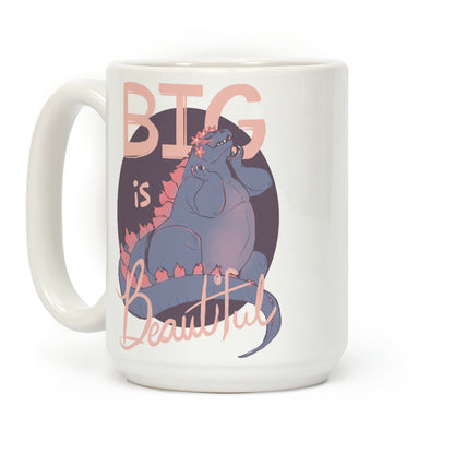 Big is Beautiful Coffee Mug