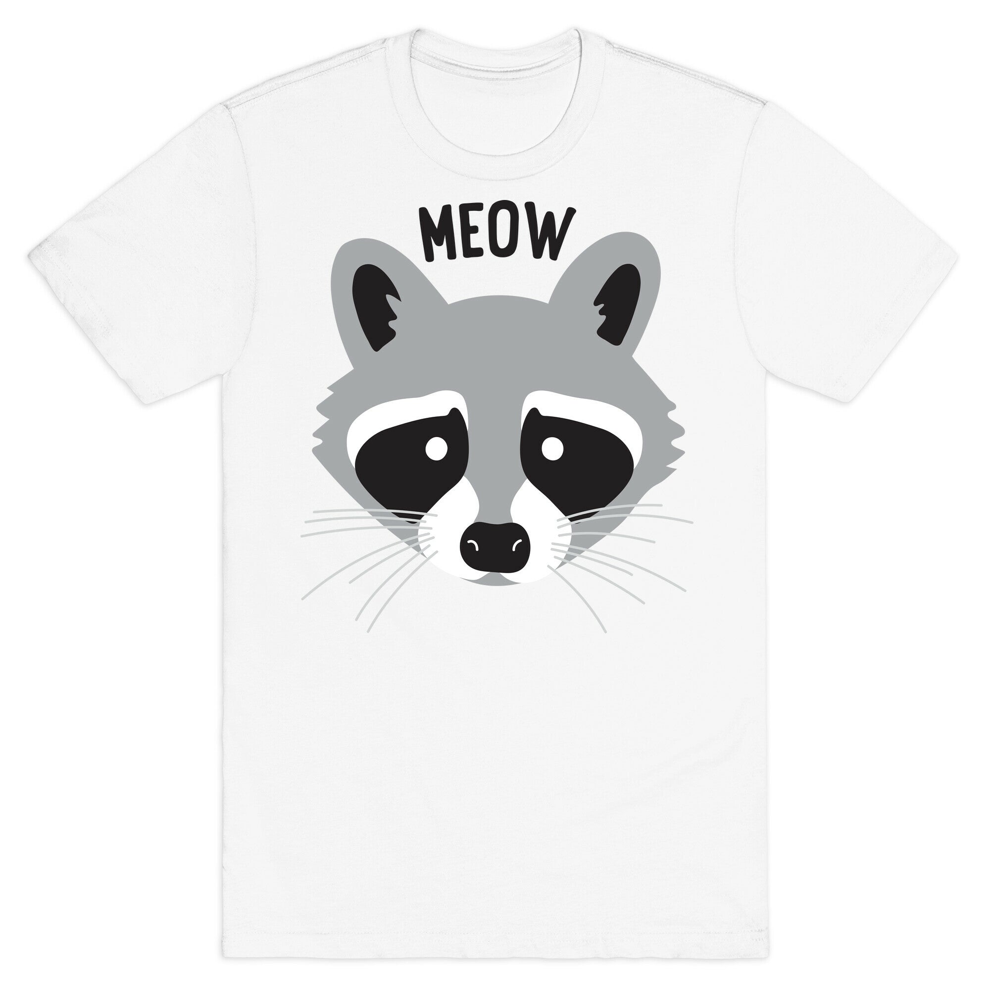 Meow Raccoon T-Shirt