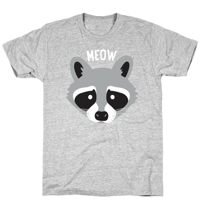 Meow Raccoon T-Shirt