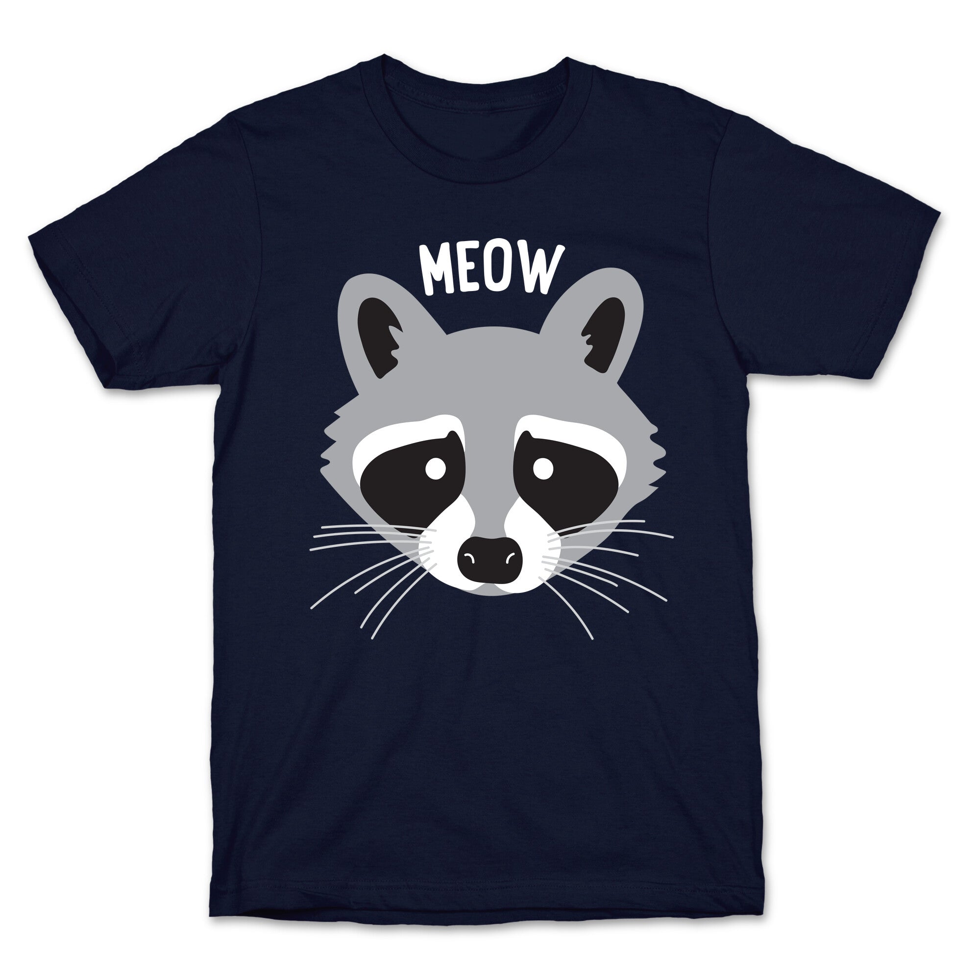 Meow Raccoon T-Shirt